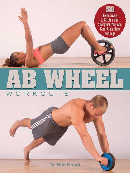 Title details for Ab Wheel Workouts by Karl Knopf - Available